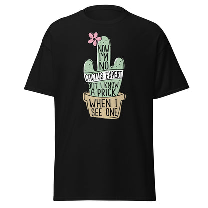Funny Cactus Expert T-Shirt - Sarcastic Prick Graphic Tee - Black - T-Shirts Online