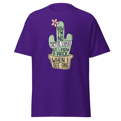 Funny Cactus Expert T-Shirt - Sarcastic Prick Graphic Tee - Purple - T-Shirts Online
