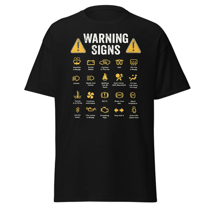 Funny Car Warning Signs Mechanics Humor T-Shirt - Black - T-Shirts Online