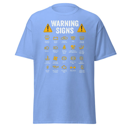Funny Car Warning Signs Mechanics Humor T-Shirt - Carolina Blue - T-Shirts Online