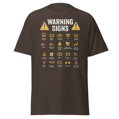 Funny Car Warning Signs Mechanics Humor T-Shirt - Dark Chocolate - T-Shirts Online