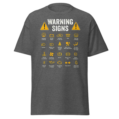 Funny Car Warning Signs Mechanics Humor T-Shirt - Dark Heather - T-Shirts Online