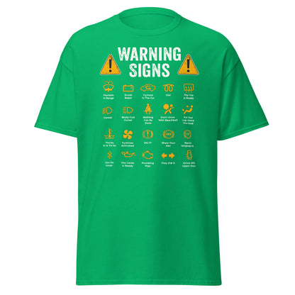 Funny Car Warning Signs Mechanics Humor T-Shirt - Irish Green - T-Shirts Online