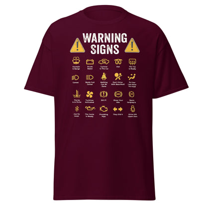 Funny Car Warning Signs Mechanics Humor T-Shirt - Maroon - T-Shirts Online