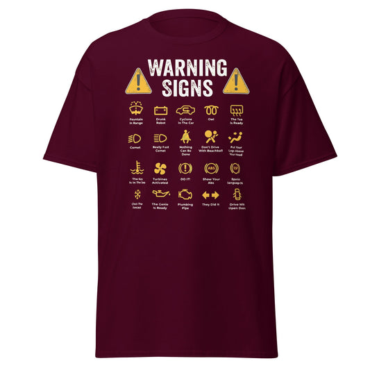 Funny Car Warning Signs Mechanics Humor T-Shirt - Maroon - T-Shirts Online
