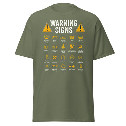 Funny Car Warning Signs Mechanics Humor T-Shirt - Military Green - T-Shirts Online