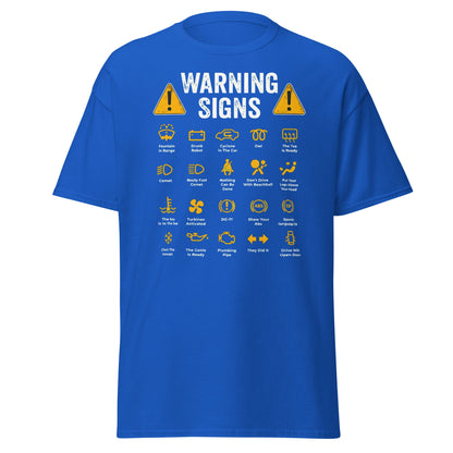 Funny Car Warning Signs Mechanics Humor T-Shirt - Royal - T-Shirts Online