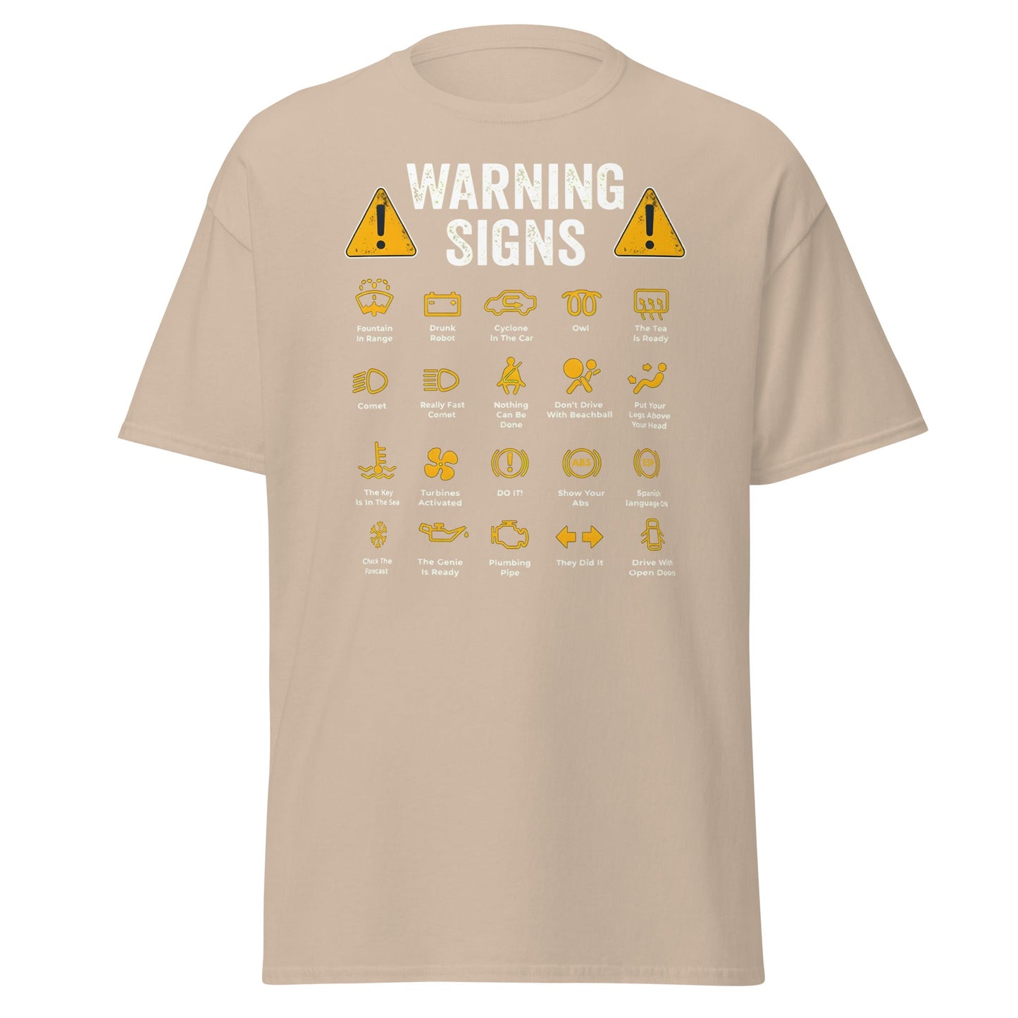 Funny Car Warning Signs Mechanics Humor T-Shirt - Sand - T-Shirts Online