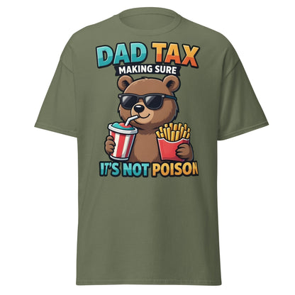 Funny Dad Tax Bear T-Shirt - Clever Father's Day Tee - Military Green - T-Shirts Online
