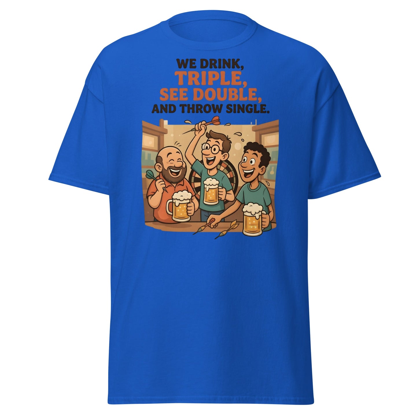 Funny Darts Drinking T-Shirt - We Drink Triple Tee - Royal - T-Shirts Online