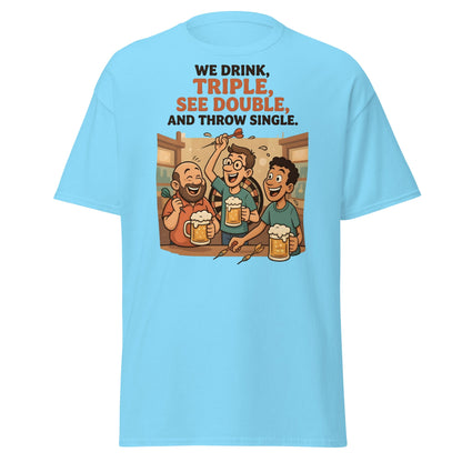 Funny Darts Drinking T-Shirt - We Drink Triple Tee - Sky - T-Shirts Online