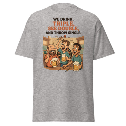Funny Darts Drinking T-Shirt - We Drink Triple Tee - Sport Grey - T-Shirts Online