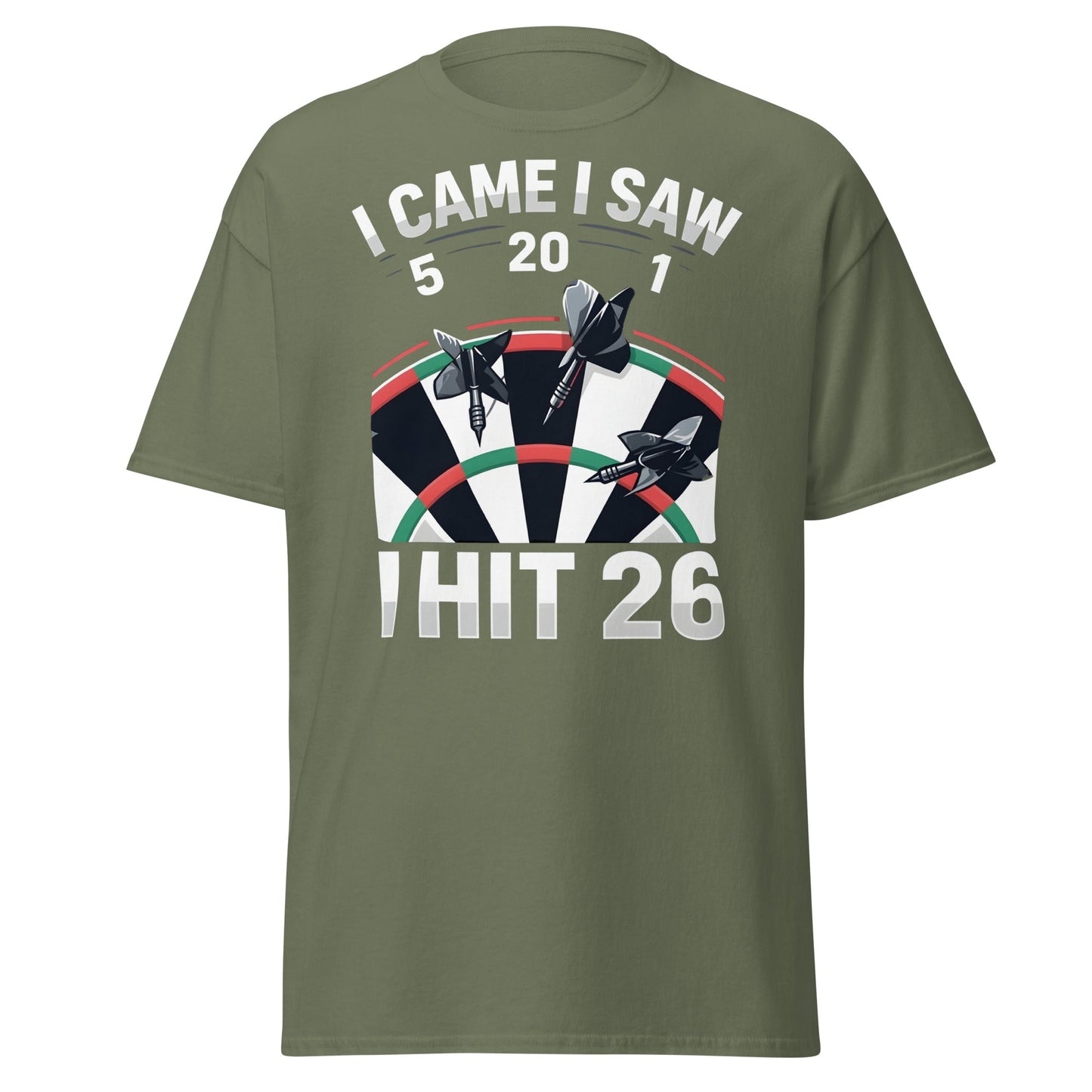 Funny Darts T-Shirt - I Hit 26 Dart Player Graphic Tee - Military Green - T-Shirts Online