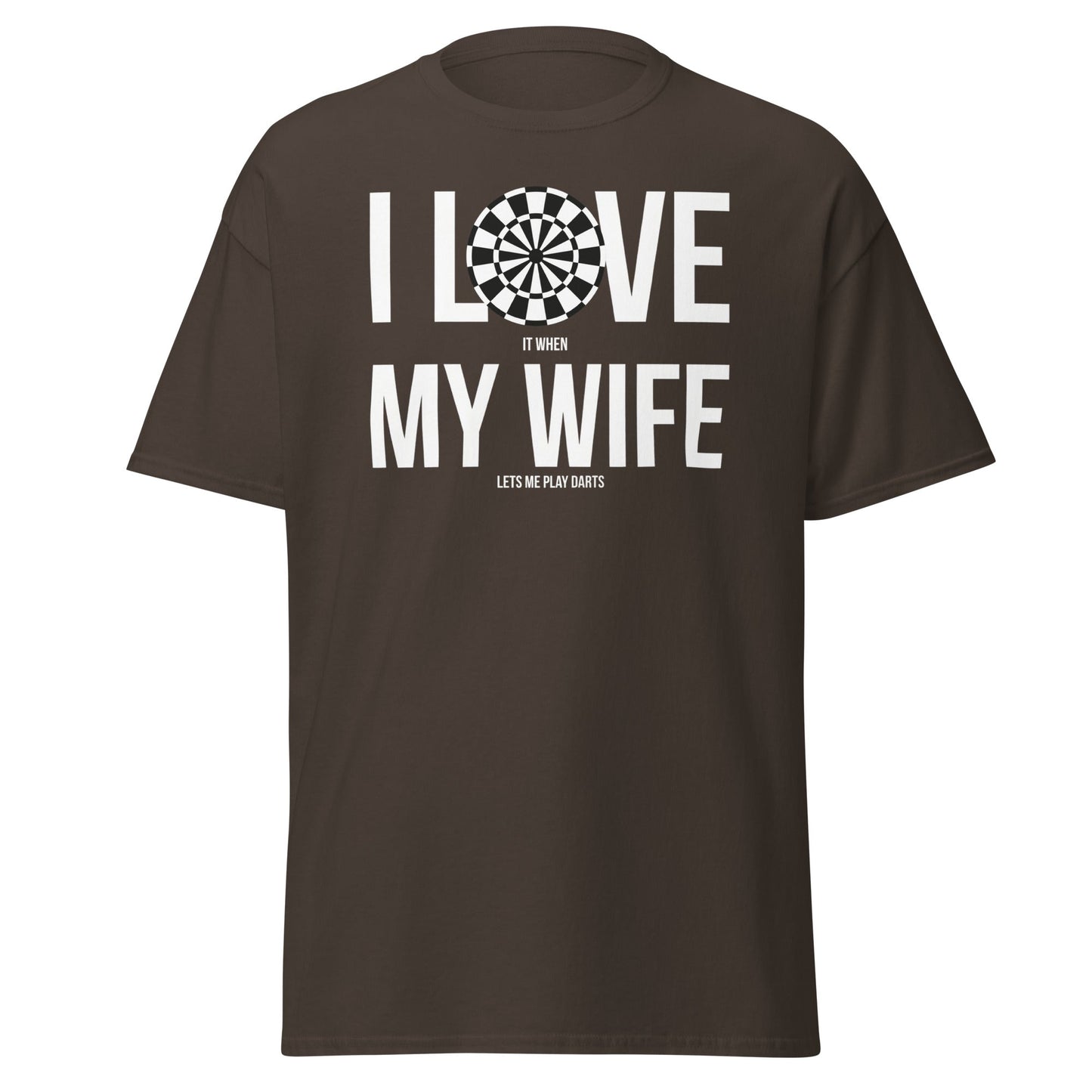 Funny Darts Wife T-Shirt - I Love My Wife Darts Player Tee - Dark Chocolate - T-Shirts Online