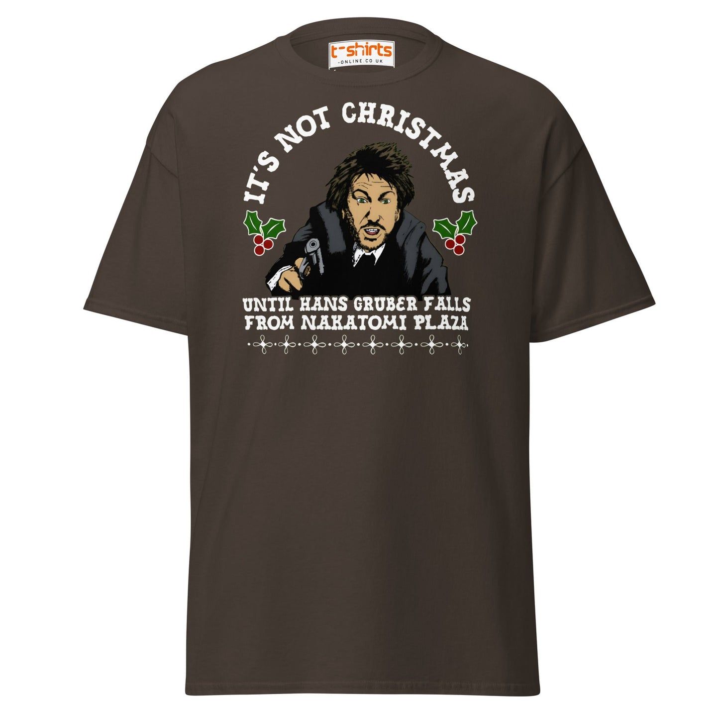 Funny Die Hard Christmas T-Shirt | Hans Gruber Holiday Tee - Dark Chocolate - T-Shirts Online