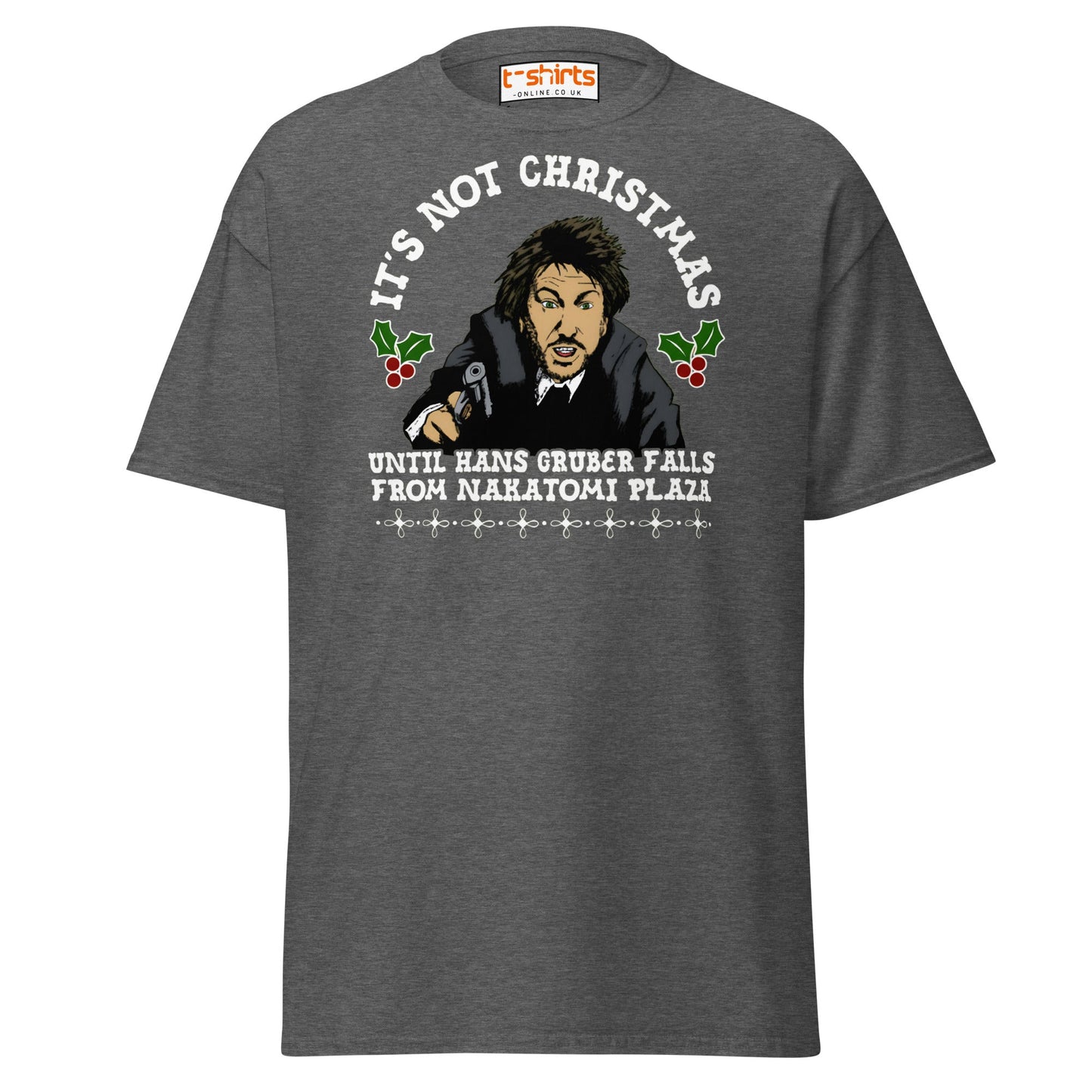 Funny Die Hard Christmas T-Shirt | Hans Gruber Holiday Tee - Dark Heather - T-Shirts Online