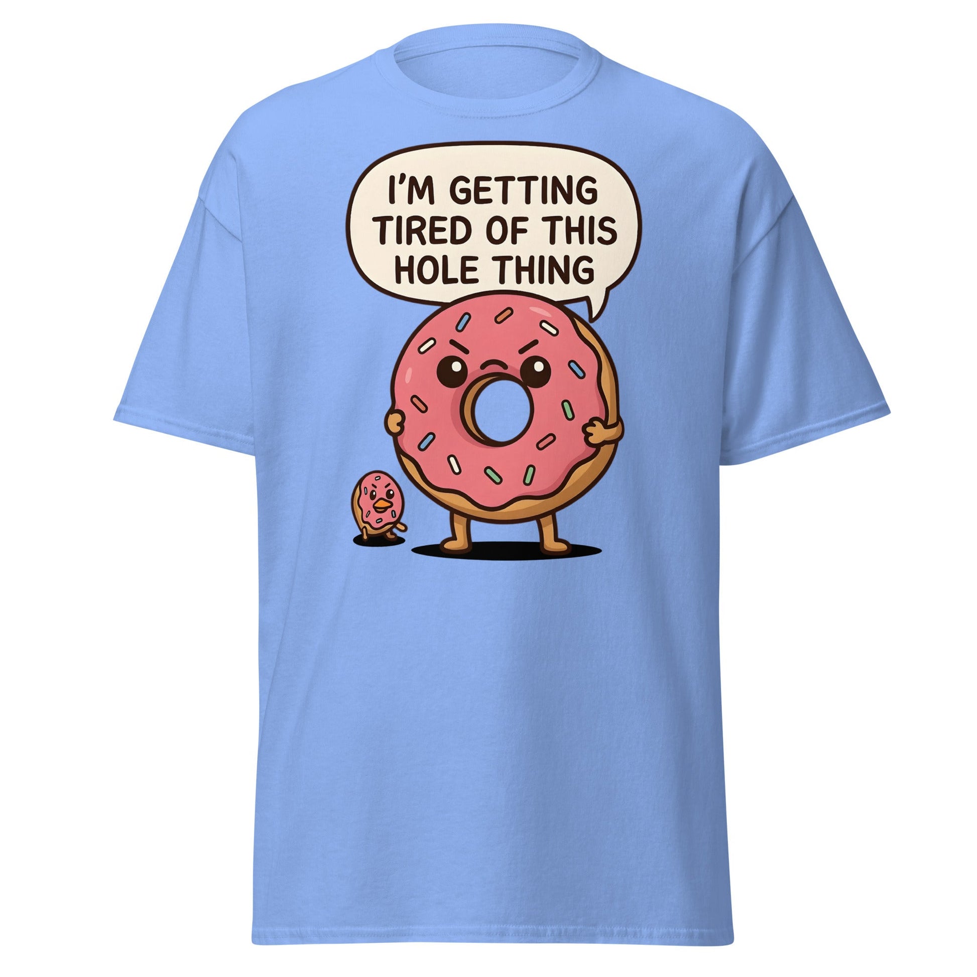 Funny Donut "Hole Thing" Pun T-Shirt | Sarcastic Foodie Tee - Carolina Blue - T-Shirts Online
