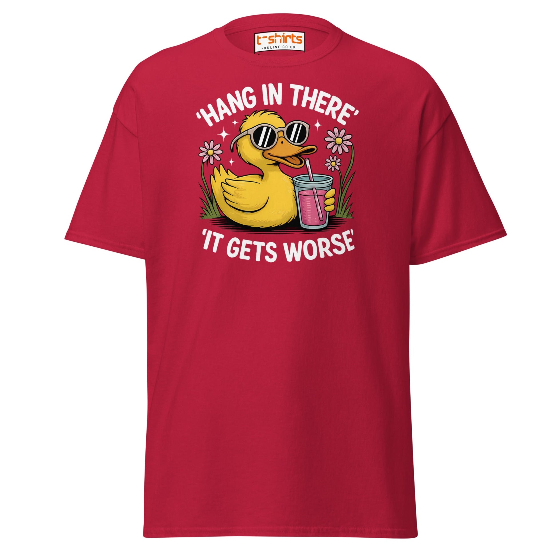 Funny Duck "Hang in There" T-Shirt - Cardinal - T-Shirts Online