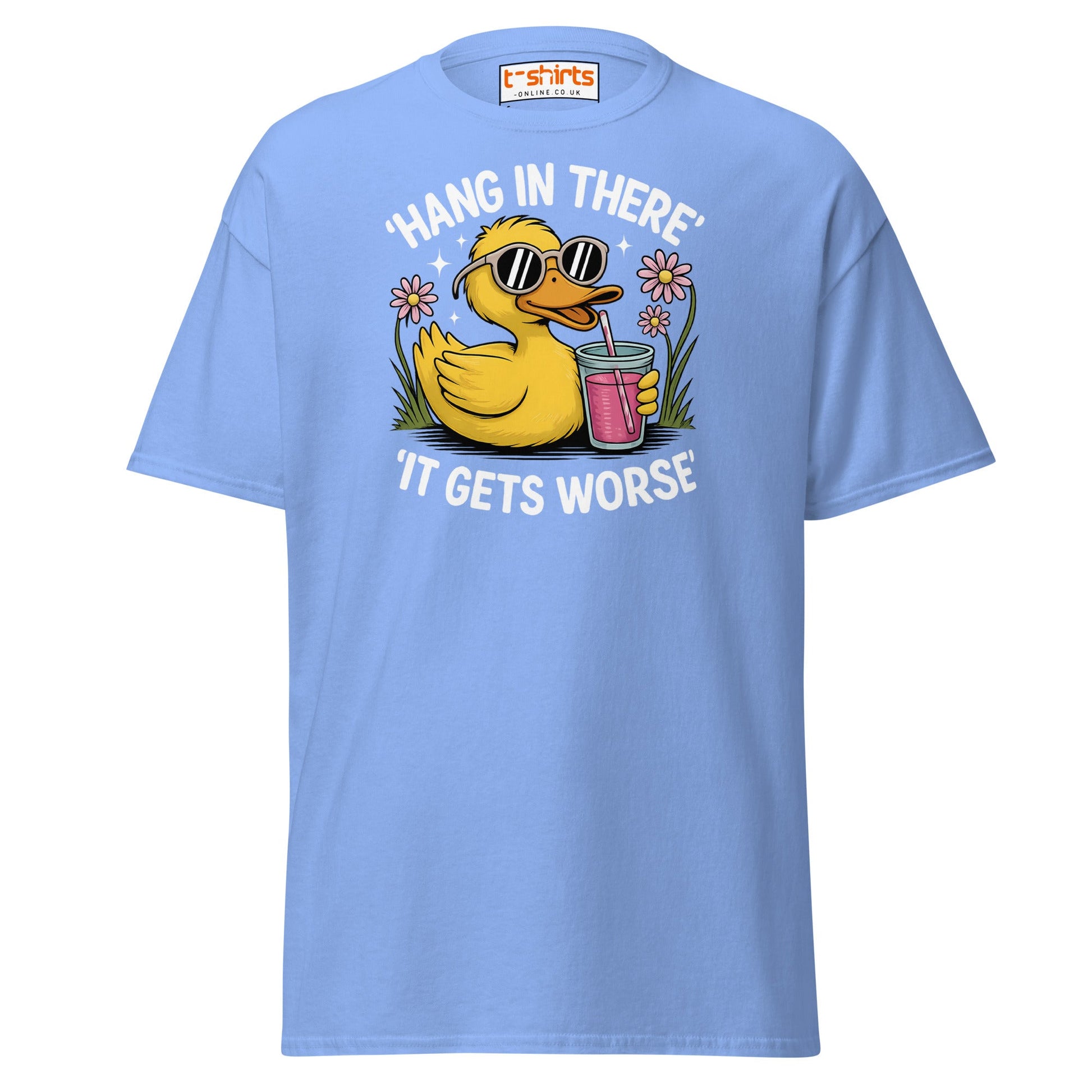 Funny Duck "Hang in There" T-Shirt - Carolina Blue - T-Shirts Online