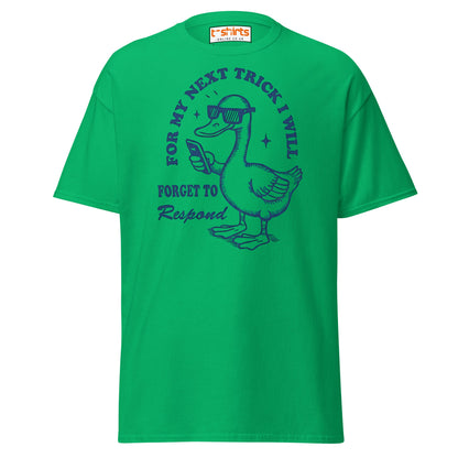 Funny Duck T-Shirt – Forget to Respond Humor Tee - Irish Green - T-Shirts Online