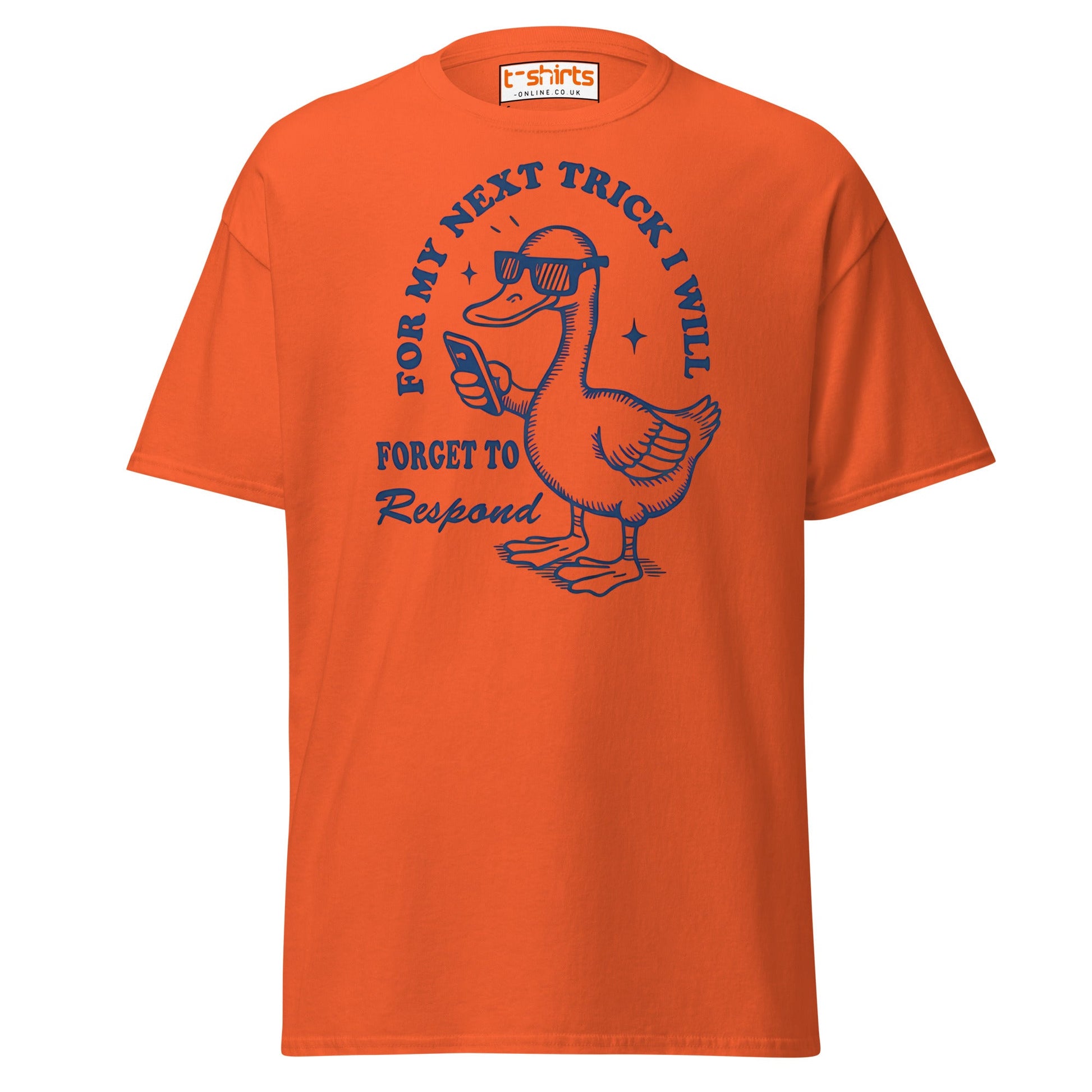 Funny Duck T-Shirt – Forget to Respond Humor Tee - Orange - T-Shirts Online