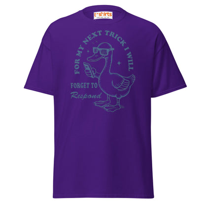 Funny Duck T-Shirt – Forget to Respond Humor Tee - Purple - T-Shirts Online