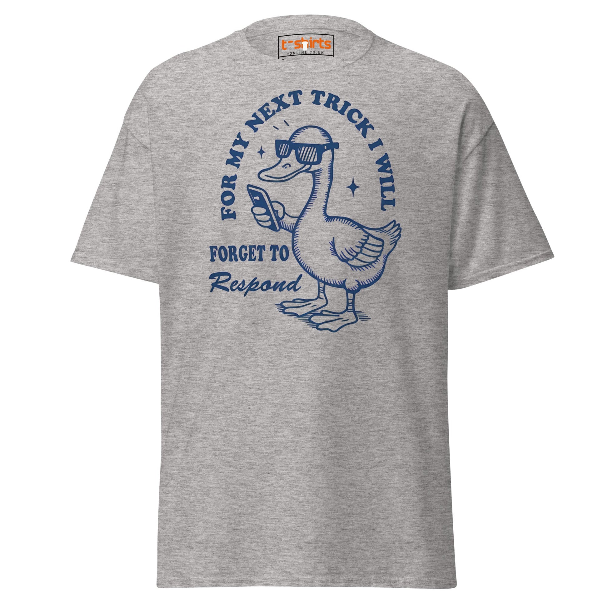 Funny Duck T-Shirt – Forget to Respond Humor Tee - Sport Grey - T-Shirts Online