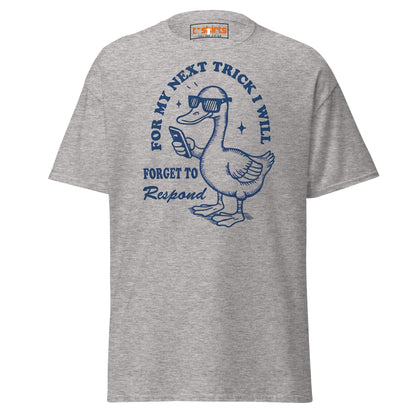 Funny Duck T-Shirt – Forget to Respond Humor Tee - Sport Grey - T-Shirts Online