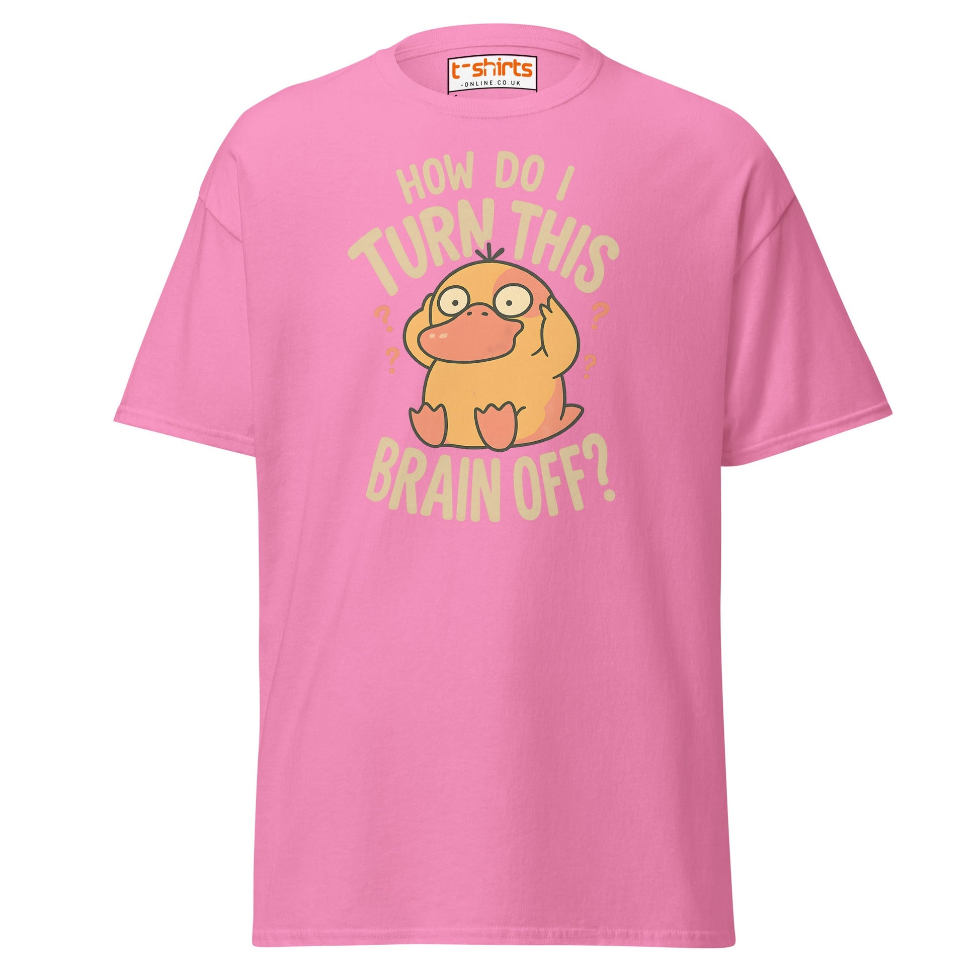 Funny Duck “Turn Brain Off” T-Shirt - Azalea - T-Shirts Online