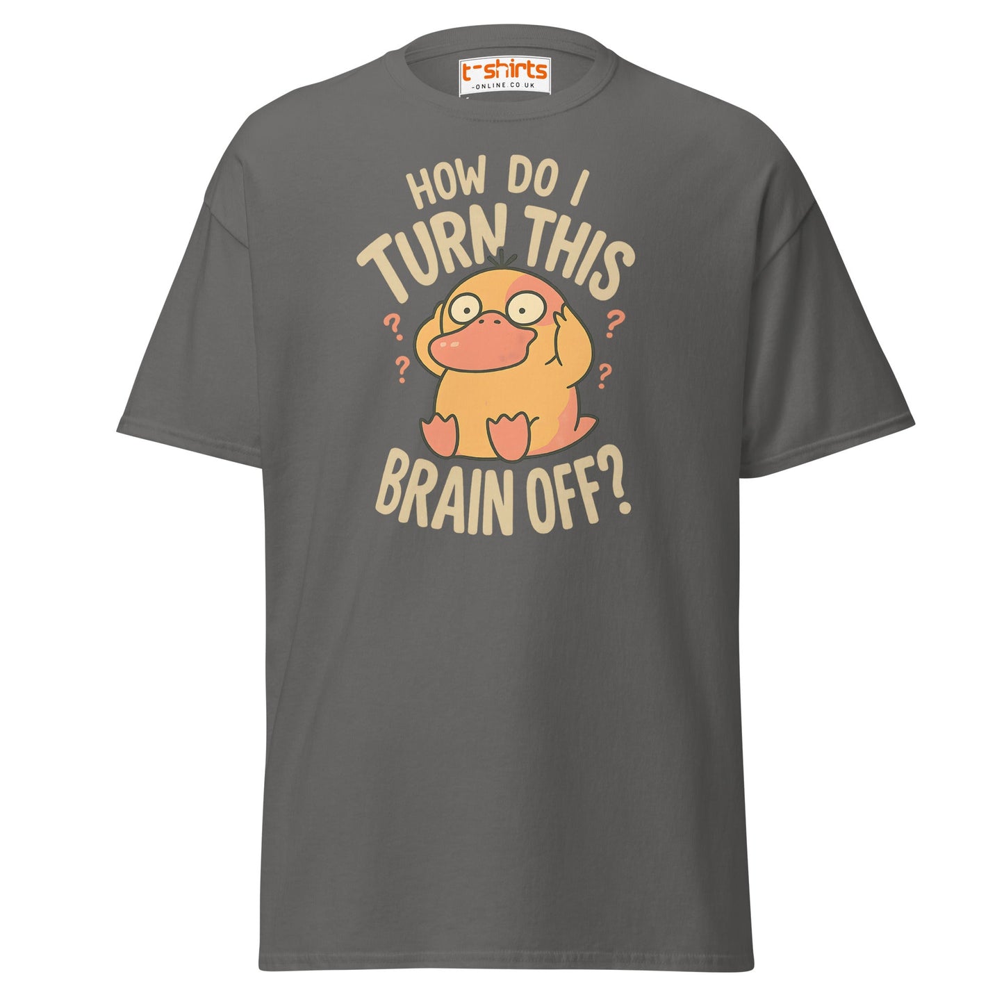 Funny Duck “Turn Brain Off” T-Shirt - Charcoal - T-Shirts Online