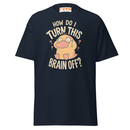 Funny Duck “Turn Brain Off” T-Shirt - Navy - T-Shirts Online