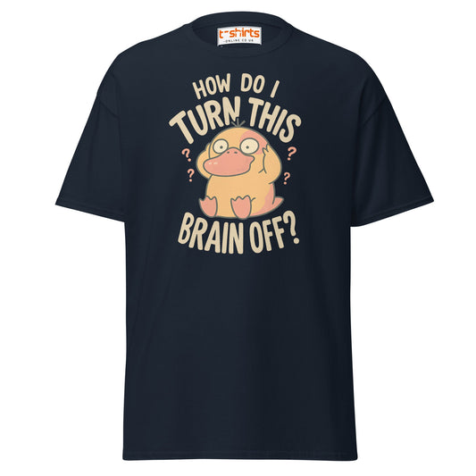 Funny Duck “Turn Brain Off” T-Shirt - Navy - T-Shirts Online