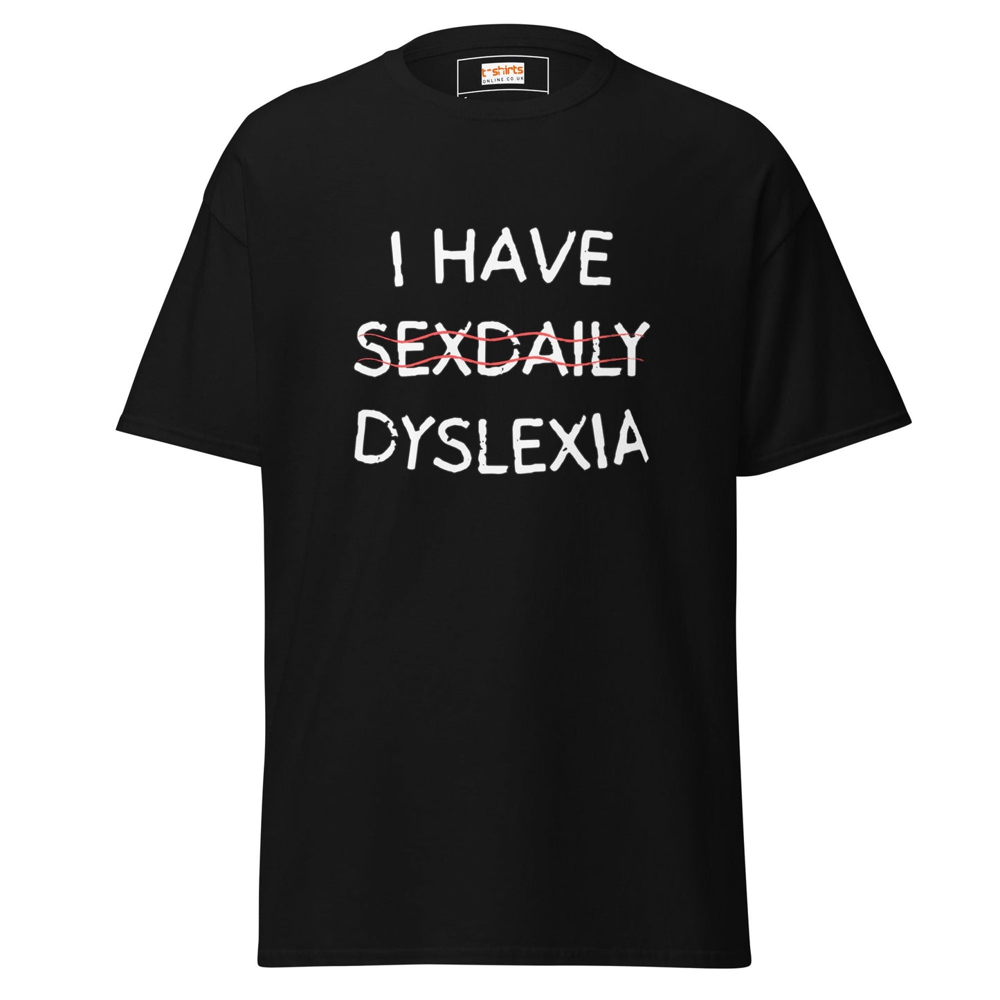 Funny Dyslexia Tee | Humorous T-Shirt - Black - T-Shirts Online