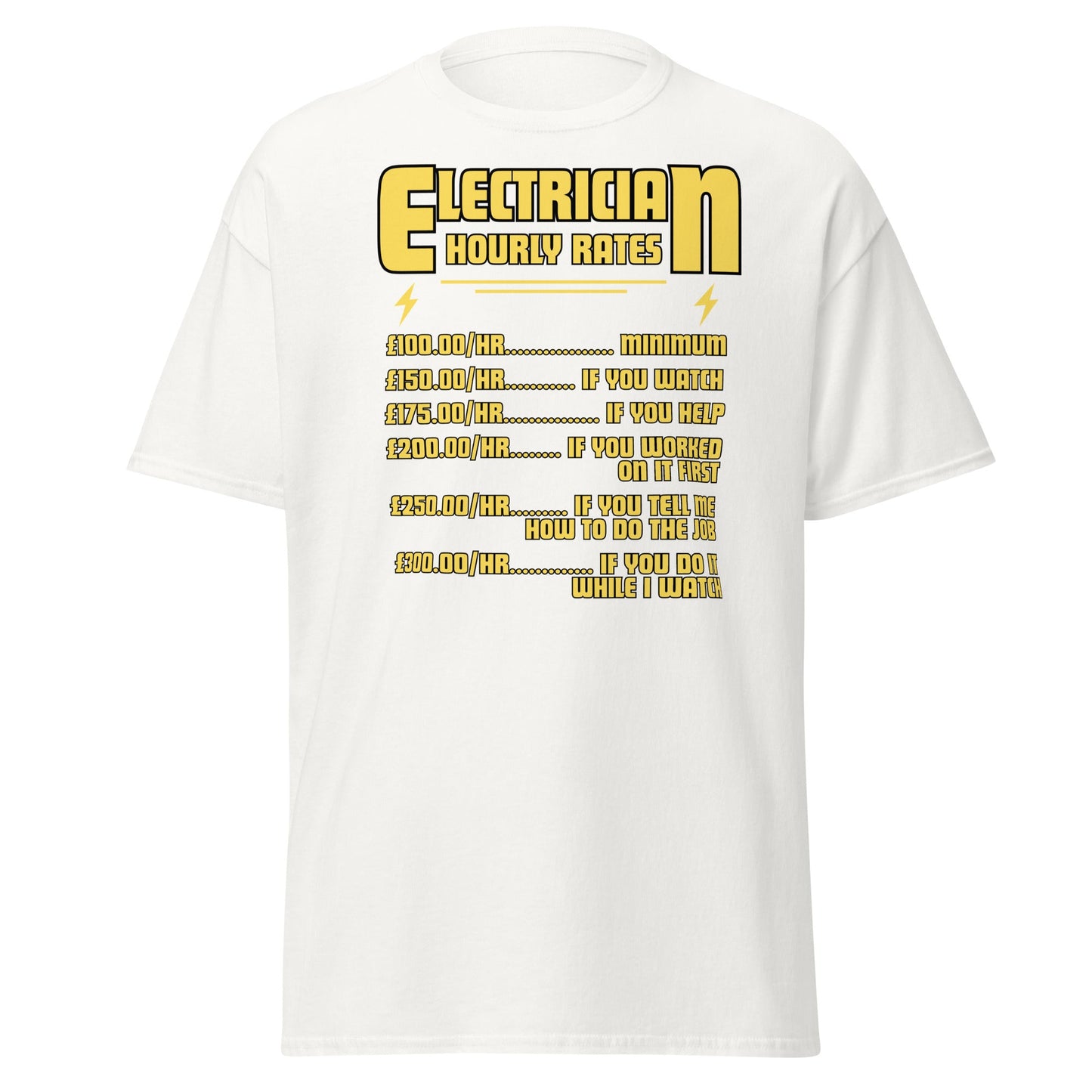 Funny Electrician Hourly Rate T-Shirt - White - T-Shirts Online