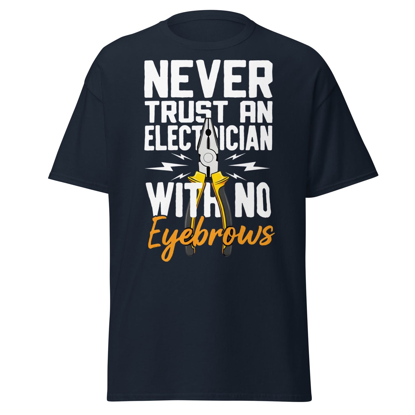 Funny Electrician No Eyebrows T-Shirt - Humorous Trade Tee - Navy - T-Shirts Online