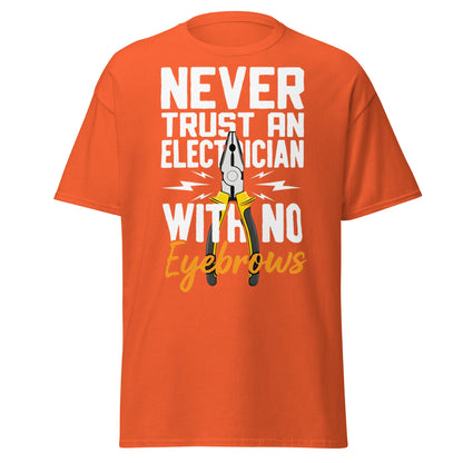 Funny Electrician No Eyebrows T-Shirt - Humorous Trade Tee - Orange - T-Shirts Online