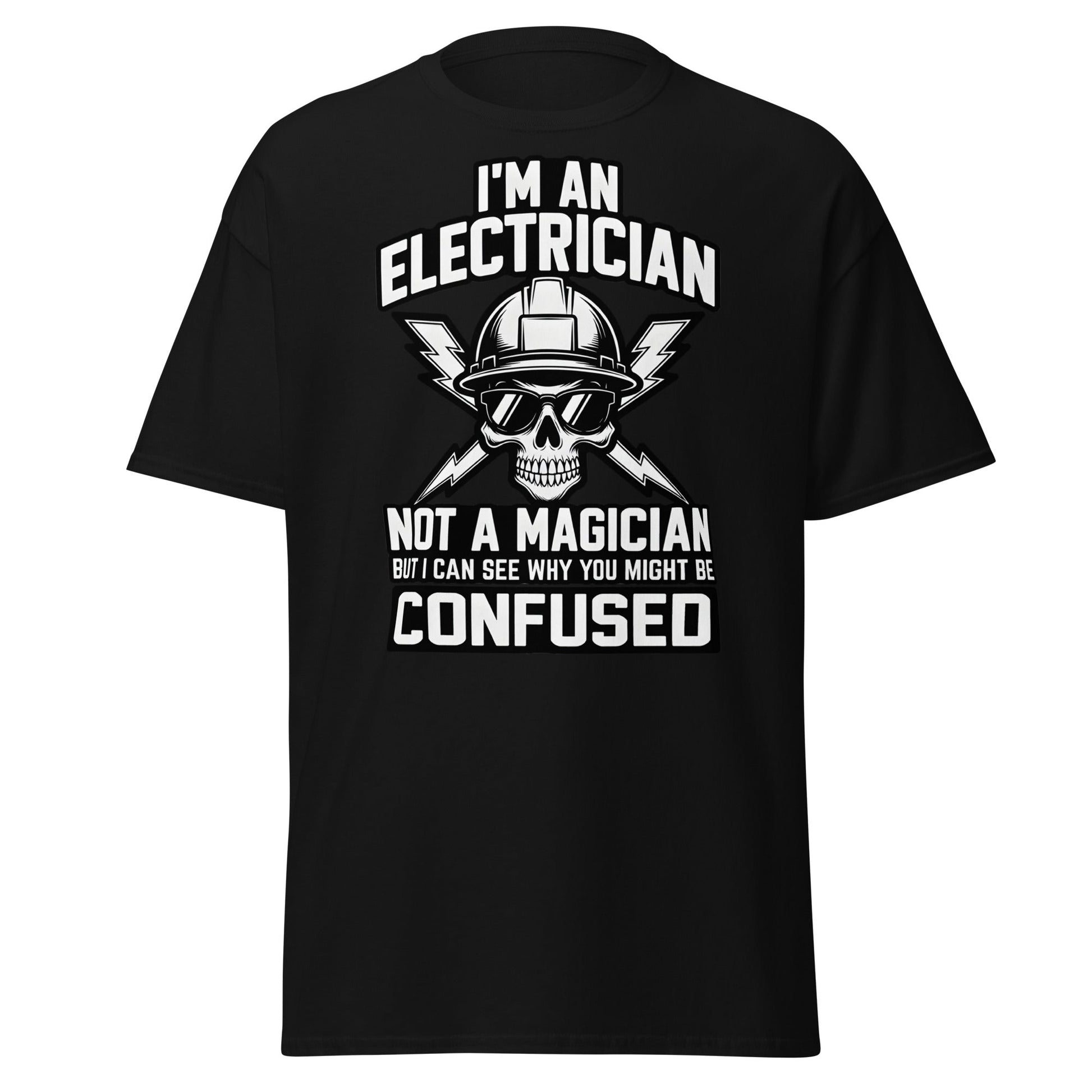 Funny Electrician Not a Magician Skull T-Shirt - Black - T-Shirts Online