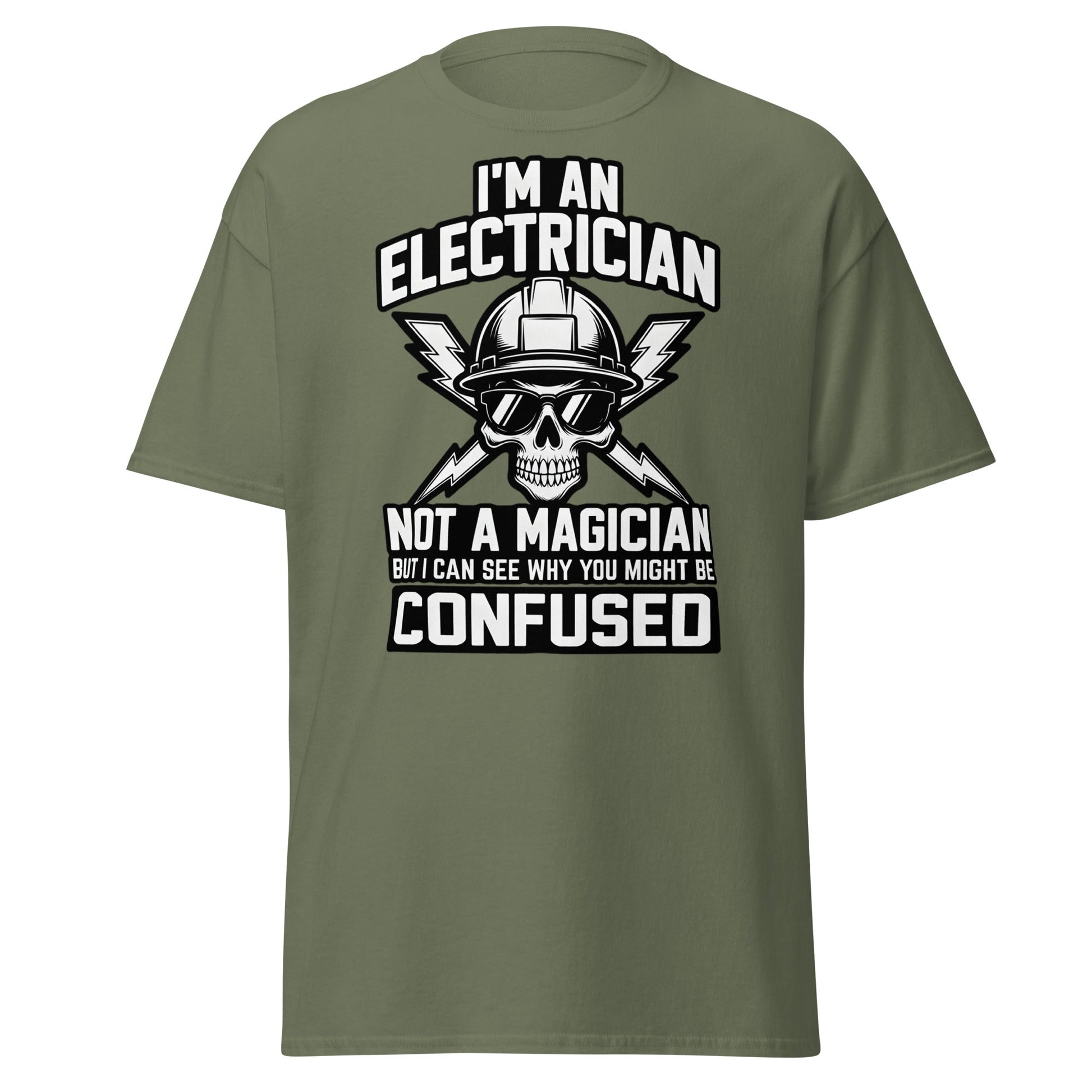 Funny Electrician Not a Magician Skull T-Shirt - Military Green - T-Shirts Online