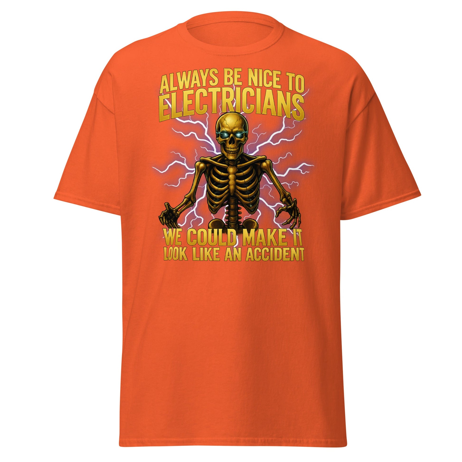 Funny Electrician Skeleton T-Shirt - Make It Look Like An Accident - Orange - T-Shirts Online