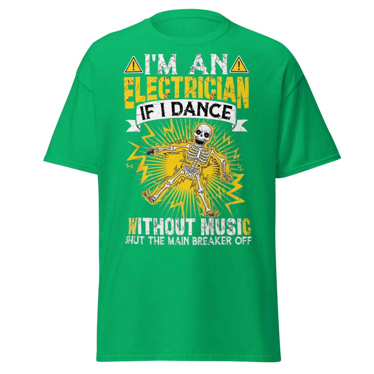 Funny Electrician Skeleton T-Shirt - Shocking Humor Tee - Irish Green - T-Shirts Online