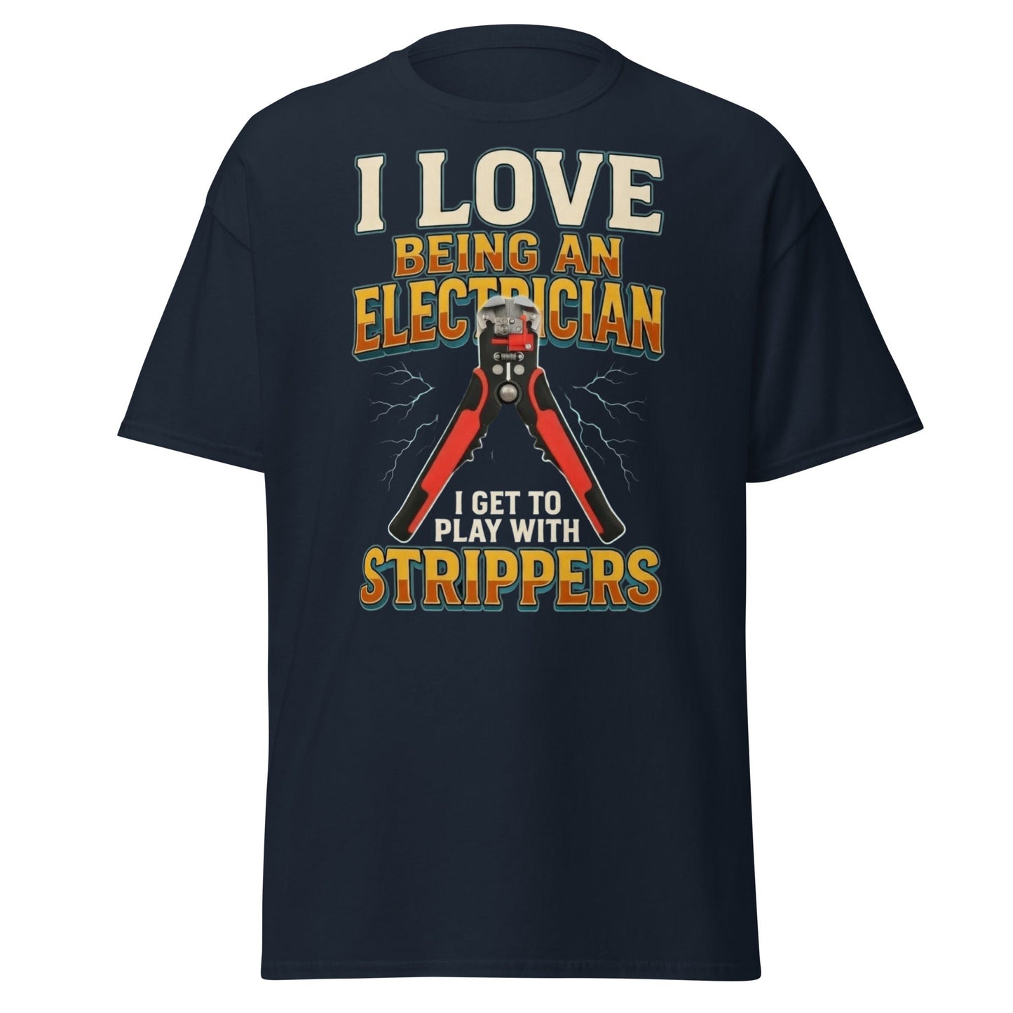 Funny Electrician Wire Strippers T-Shirt - Adult Humor Tee - Navy - T-Shirts Online