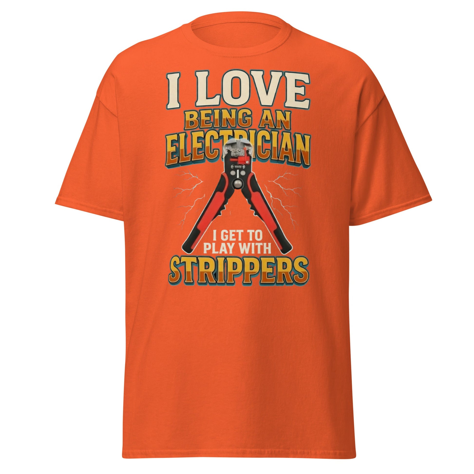 Funny Electrician Wire Strippers T-Shirt - Adult Humor Tee - Orange - T-Shirts Online
