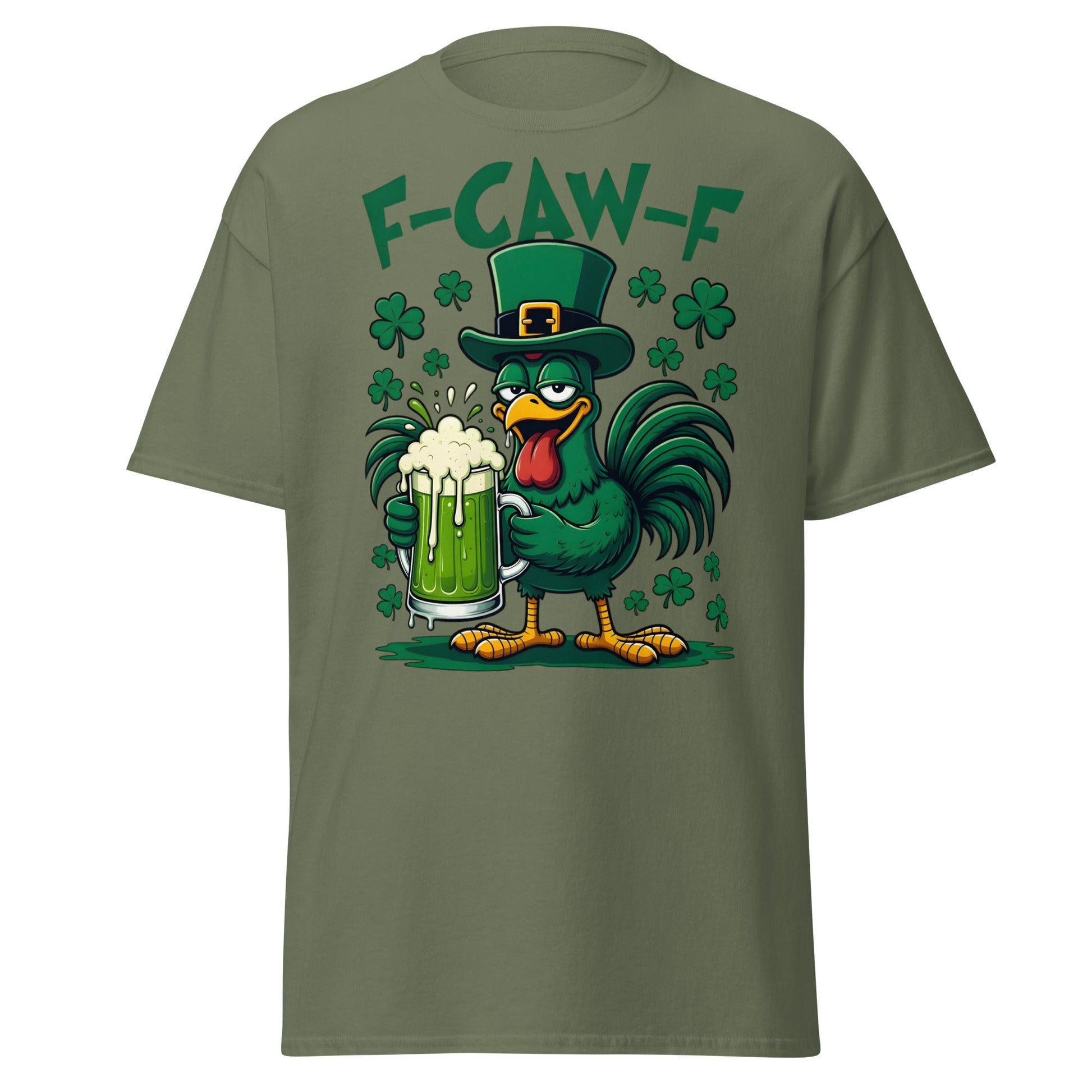 Funny F - CAW - F Rooster St. Patrick's Day Beer T-Shirt - Military Green - T-Shirts Online
