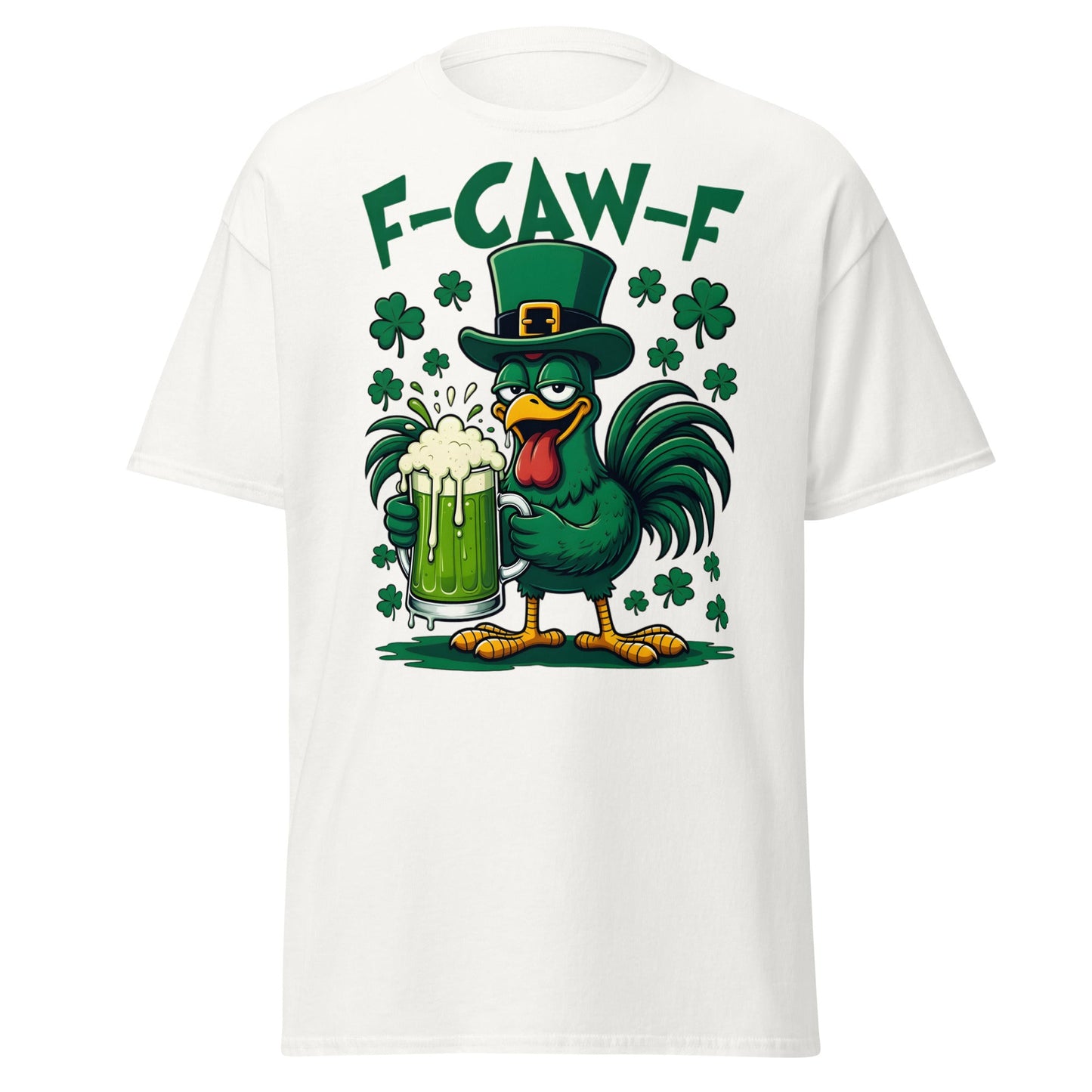 Funny F - CAW - F Rooster St. Patrick's Day Beer T-Shirt - White - T-Shirts Online