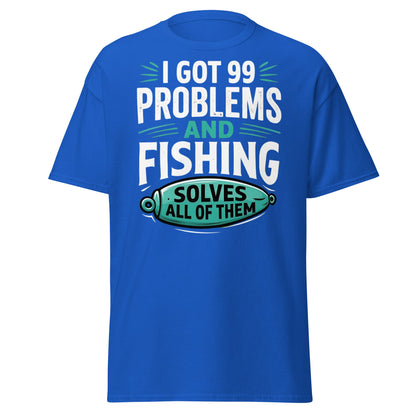 Funny Fishing 99 Problems T-Shirt - Clever Angler Gift Tee - Royal - T-Shirts Online