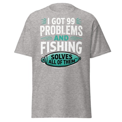 Funny Fishing 99 Problems T-Shirt - Clever Angler Gift Tee - Sport Grey - T-Shirts Online
