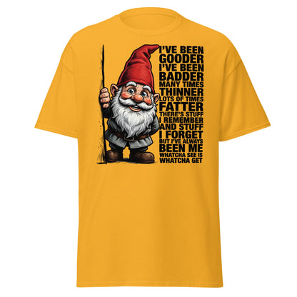 Funny Gnome T-Shirt - Whatcha See Is Whatcha Get - Gold - T-Shirts Online