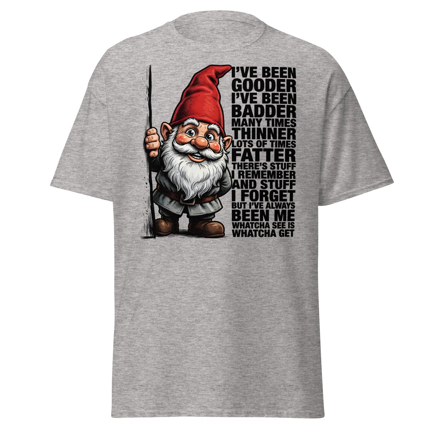 Funny Gnome T-Shirt - Whatcha See Is Whatcha Get - Sport Grey - T-Shirts Online