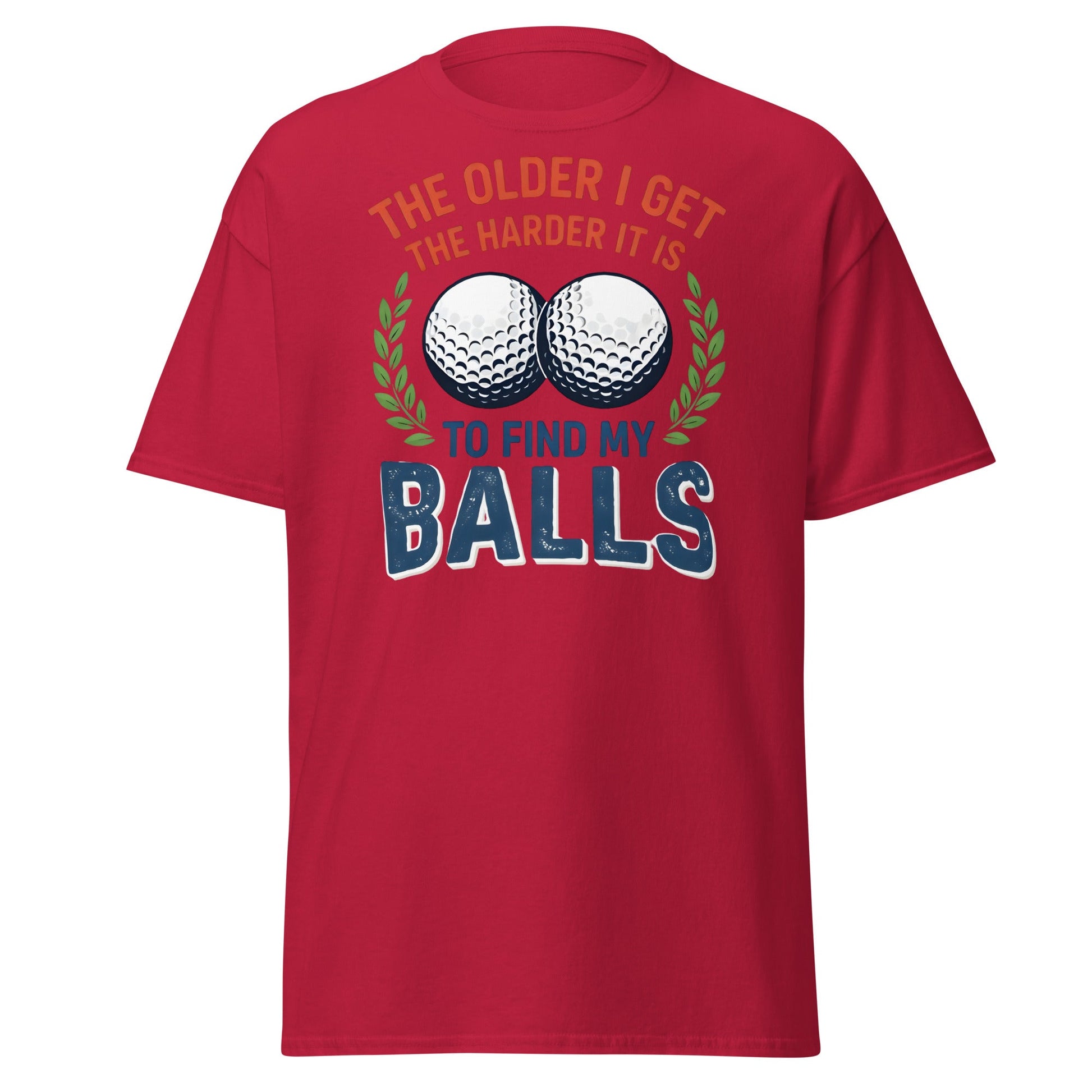 Funny Golf Balls T-Shirt - Relatable Aging Golfer Gag Gift - Cardinal - T-Shirts Online