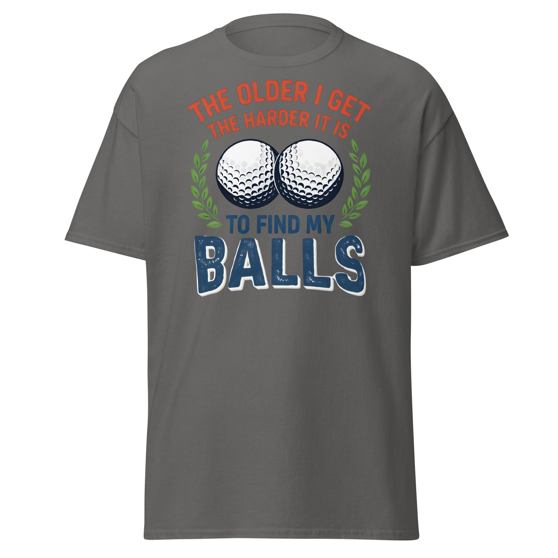 Funny Golf Balls T-Shirt - Relatable Aging Golfer Gag Gift - Charcoal - T-Shirts Online